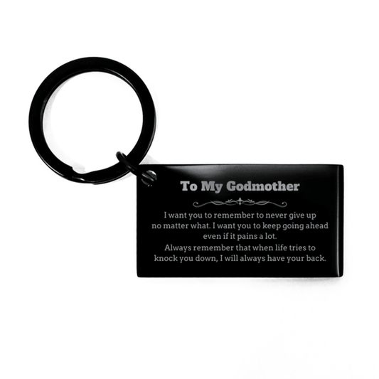 To My Godmother Gifts, Never give up no matter what, Inspirational Godmother Keychain, Encouragement Birthday Christmas Unique Gifts For Godmother - Mallard Moon Gift Shop