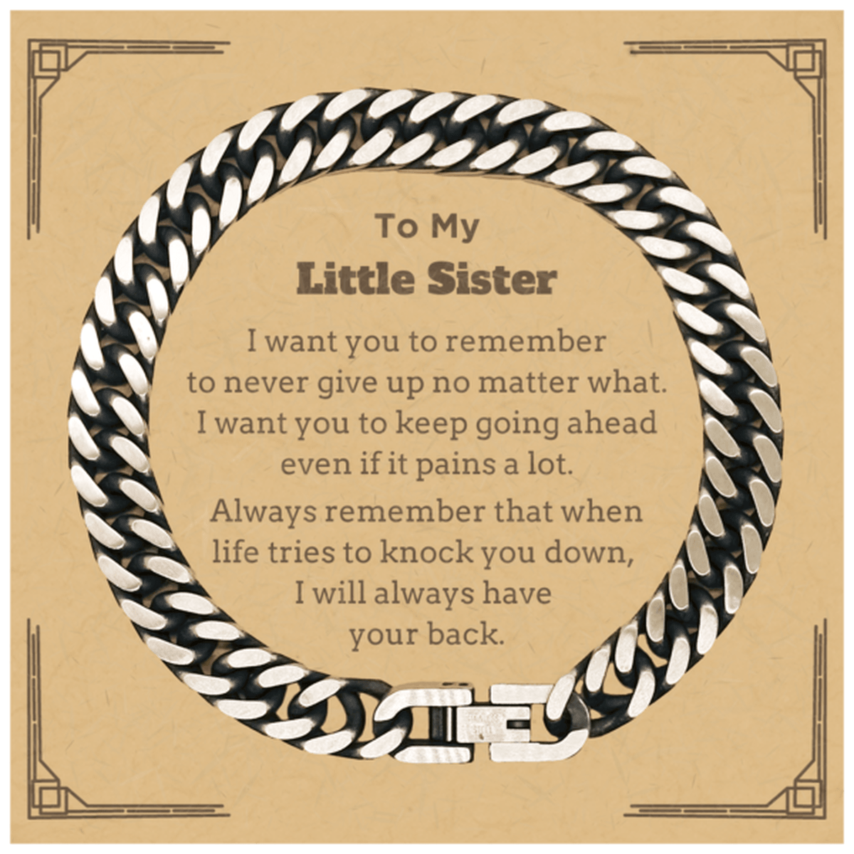 To My Little Sister Gifts, Never give up no matter what, Inspirational Little Sister Cuban Link Chain Bracelet, Encouragement Birthday Christmas Unique Gifts For Little Sister - Mallard Moon Gift Shop
