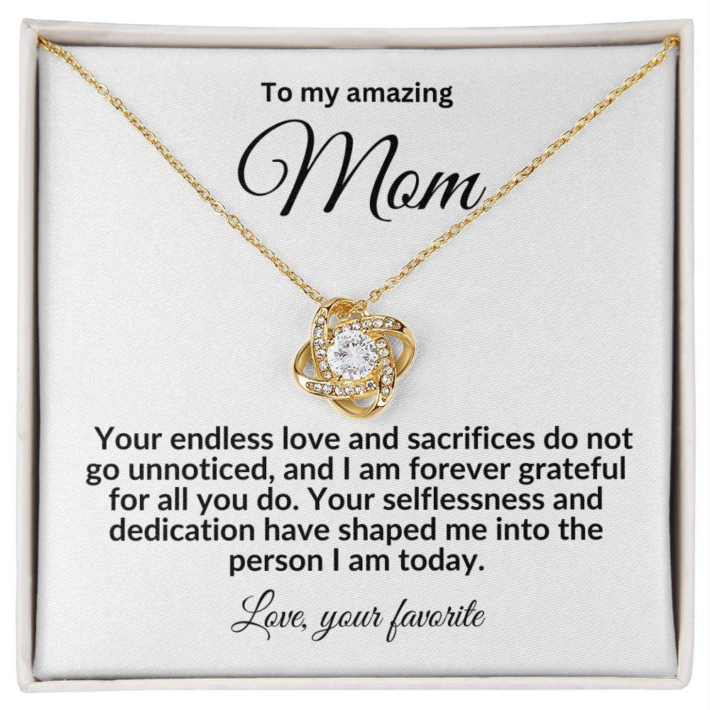 To My Mom Forever Grateful Love Knot Necklace - Mallard Moon Gift Shop