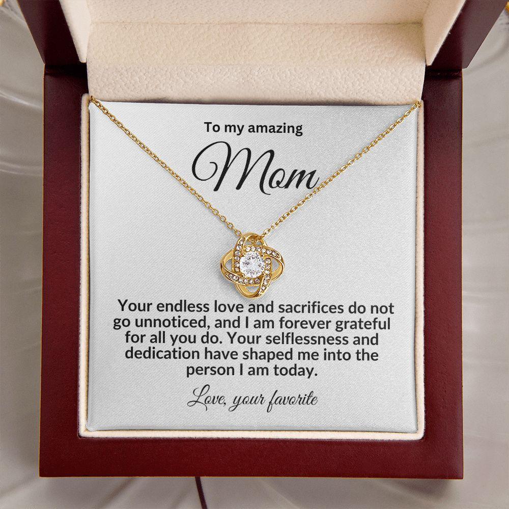 To My Mom Forever Grateful Love Knot Necklace - Mallard Moon Gift Shop