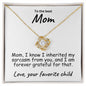 To My Mom Sarcastic Message Love Knot Necklace - Mallard Moon Gift Shop