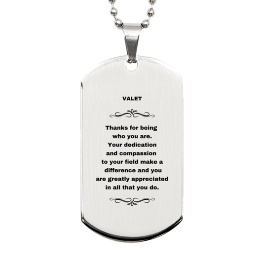 Valet Silver Engraved Dog Tag Necklace - Thanks for being who you are - Birthday Christmas Jewelry Gifts Coworkers Colleague Boss - Mallard Moon Gift Shop