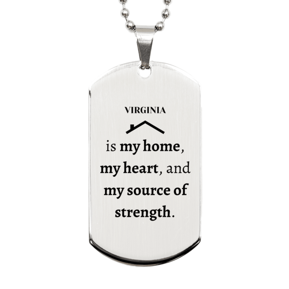 Virginia is my home Gifts, Lovely Virginia Birthday Christmas Silver Dog Tag For People from Virginia, Men, Women, Friends - Mallard Moon Gift Shop