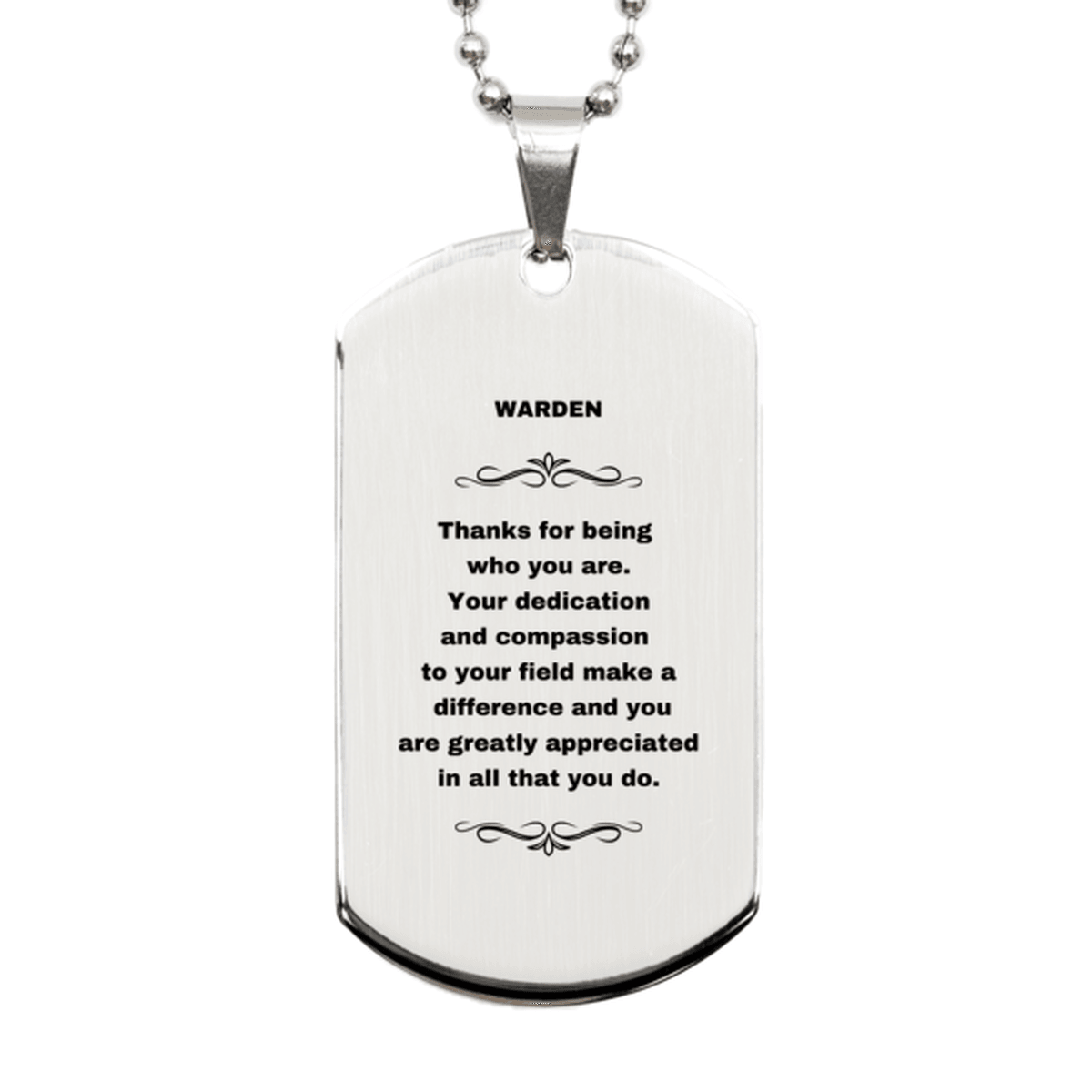 Warden Silver Engraved Dog Tag Necklace - Thanks for being who you are - Birthday Christmas Jewelry Gifts Coworkers Colleague Boss - Mallard Moon Gift Shop