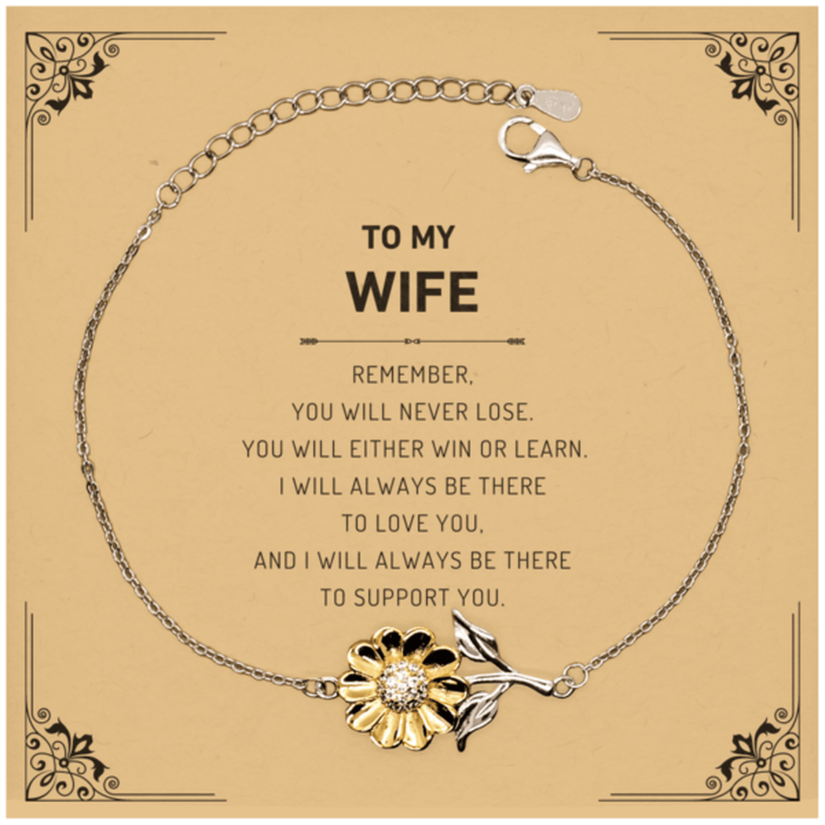 Wife Gifts, To My Wife Remember, you will never lose. You will either WIN or LEARN, Keepsake Sunflower Bracelet For Wife Card, Birthday Christmas Gifts Ideas For Wife X-mas Gifts - Mallard Moon Gift Shop