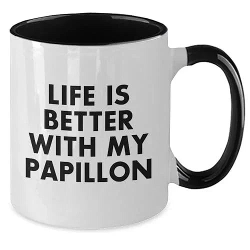 Life Is Better With My Papillon, Gifts from Mom to Papillon Dog Lovers, Two Tone Coffee Mug, Mother's Day Unique Gifts