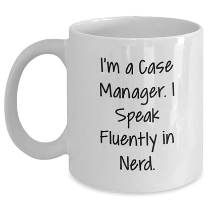 Funny Case Manager Sarcasm White Coffee Mugs for Case Managers Gifts from You | Unique Christmas Unique Gifts for Case Managers | 11oz or 15oz Ceramic Mugs - Mallard Moon Gift Shop