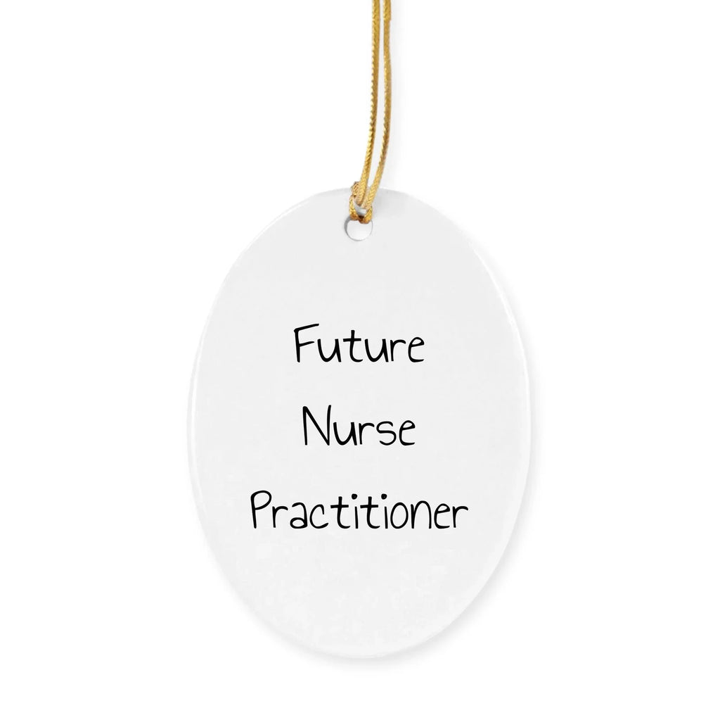 Funny Nurse Practitioner Christmas Ornaments - Future Nurse Practitioner