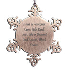 Funny Personal Care Aide Gifts from Dad - Snowflake Ornament for Personal Care Aid Men, Women, or Coworkers, Christmas Unique Gifts