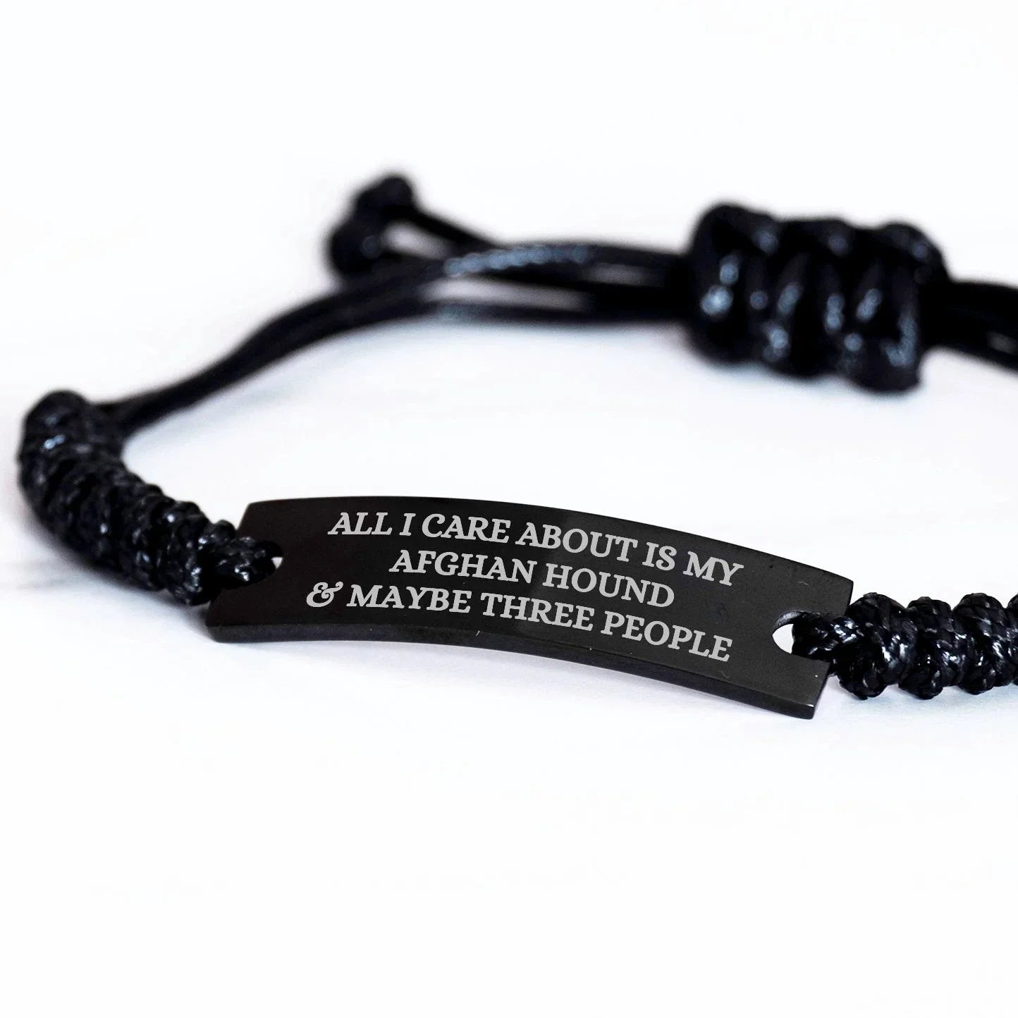 Funny Afghan Hound Dog Adjustable Interlaced Black Rope Engraved Bracelet - All I Care About Is My Afghan Hound and Maybe Three People