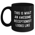 Funny Receptionist Gifts, 'This Is What An Awesome Receptionist Looks Like' Black Coffee Mug for Men, Gifts from Family, Unique Father's Day Unique Gifts for Coworkers