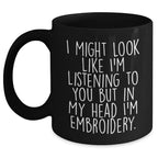 Funny Embroidery Quote Coffee Mug Gifts for Dad's Special Day - Black 11oz or 15oz