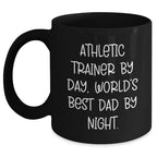 Athletic Trainer Gifts, Funny Quote Black Coffee Mugs, Gifts from Dad to World's Best Athlete, Graduation Unique Gifts