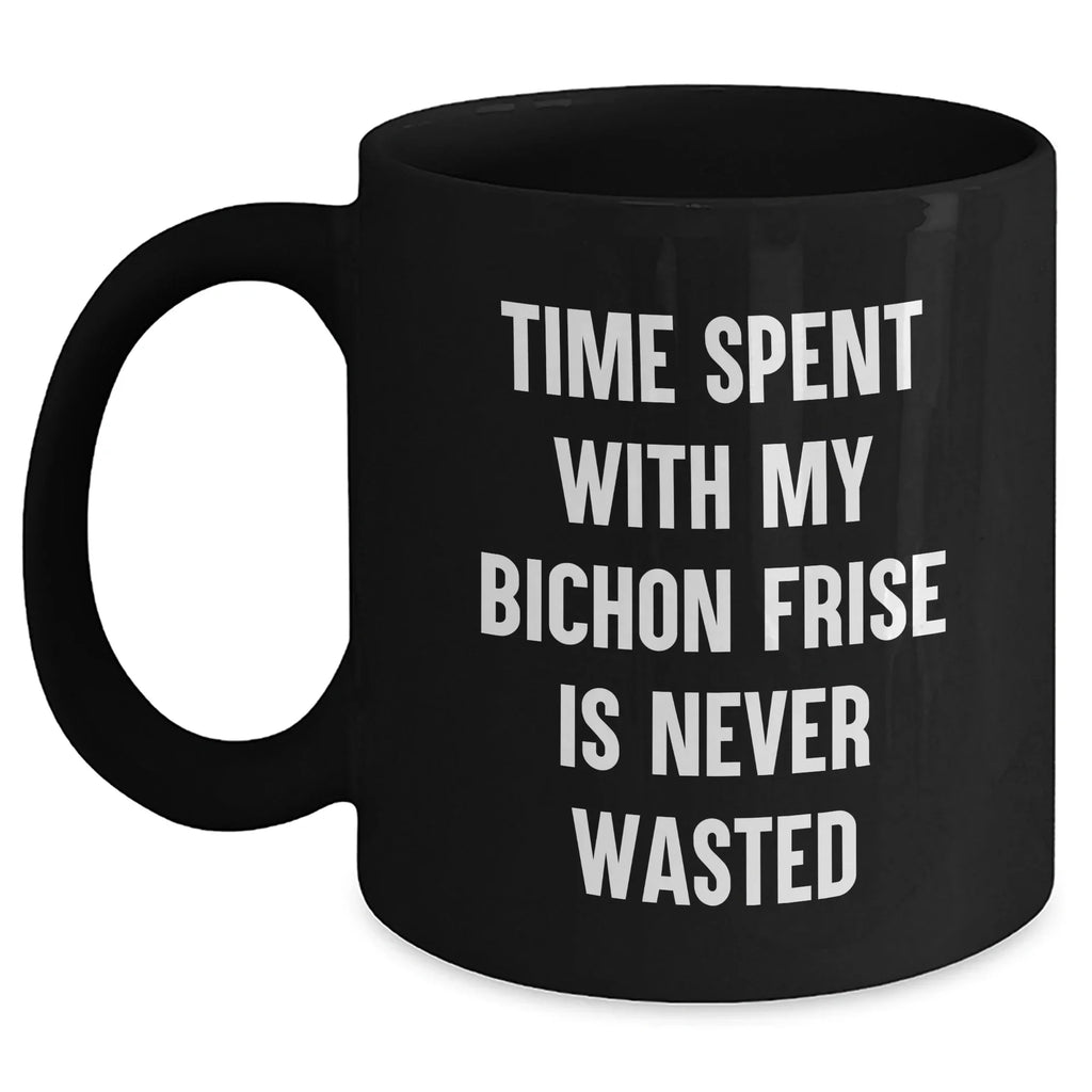 Bichon Frise Dog Lovers Gifts from Family, Funny Quote on Black Coffee Mug for Dad on Father's Day, Unique Present for Him