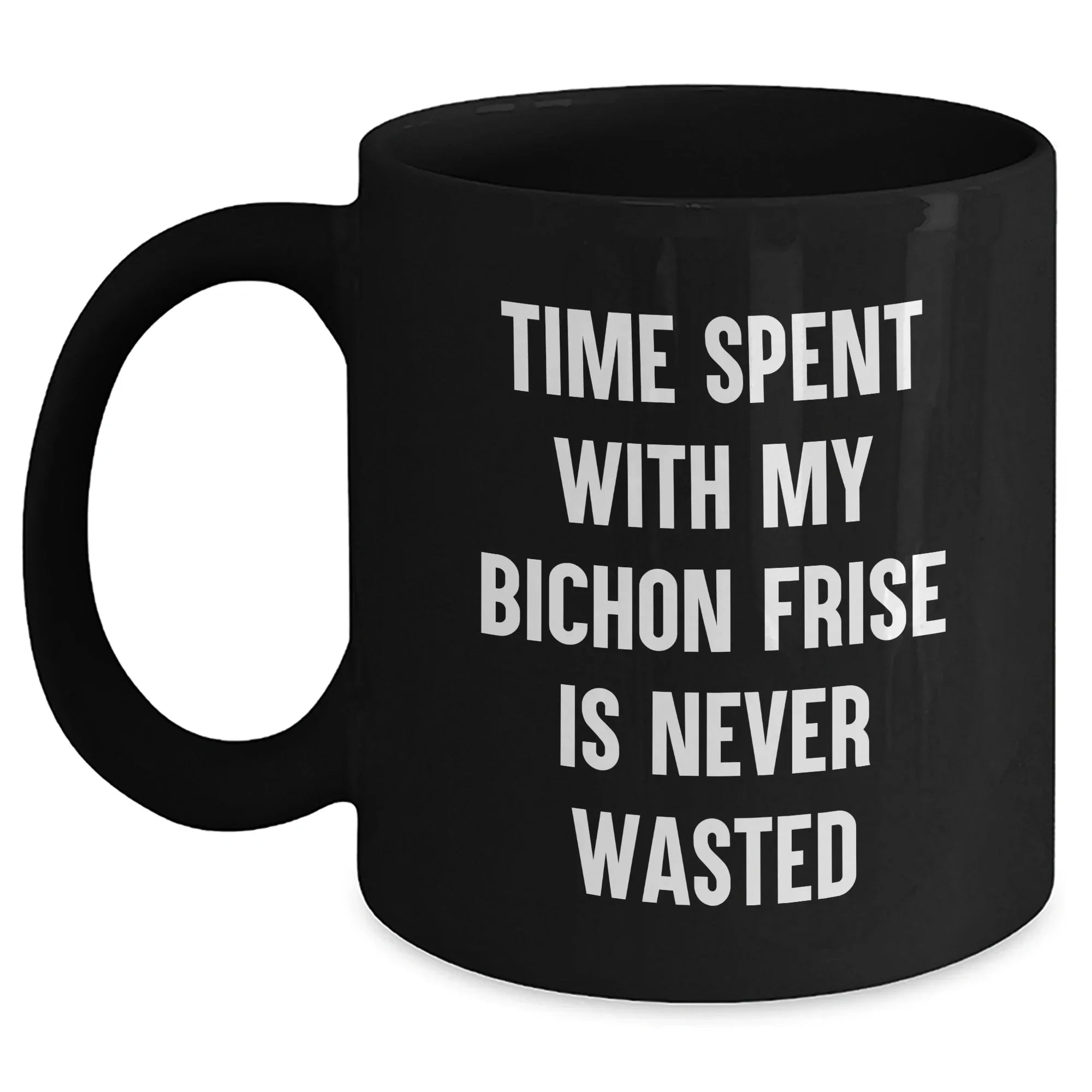Bichon Frise Dog Lovers Gifts from Family, Funny Quote on Black Coffee Mug for Dad on Father's Day, Unique Present for Him