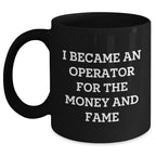 Operator Humor Funny Gifts from Friends for Operator Unique Mother's Day Black Coffee Mug