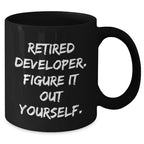 Funny Developer Gifts for Mom - 'Figure It Out Yourself' Black Coffee Mug from Family