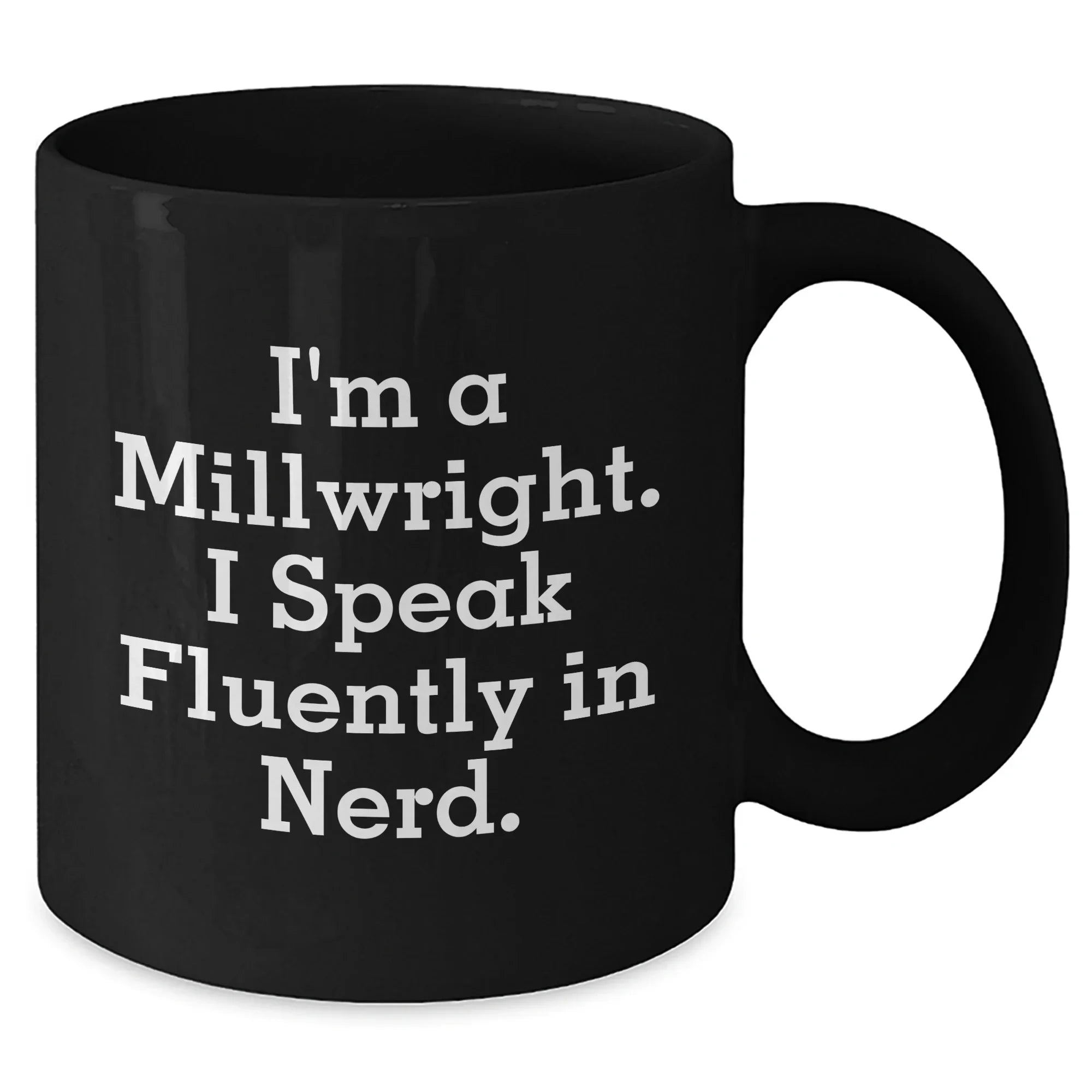 Funny Millwright Quotes, Gifts for Millwrights from Friends, Unique Mother's Day Unique Gifts for Her
