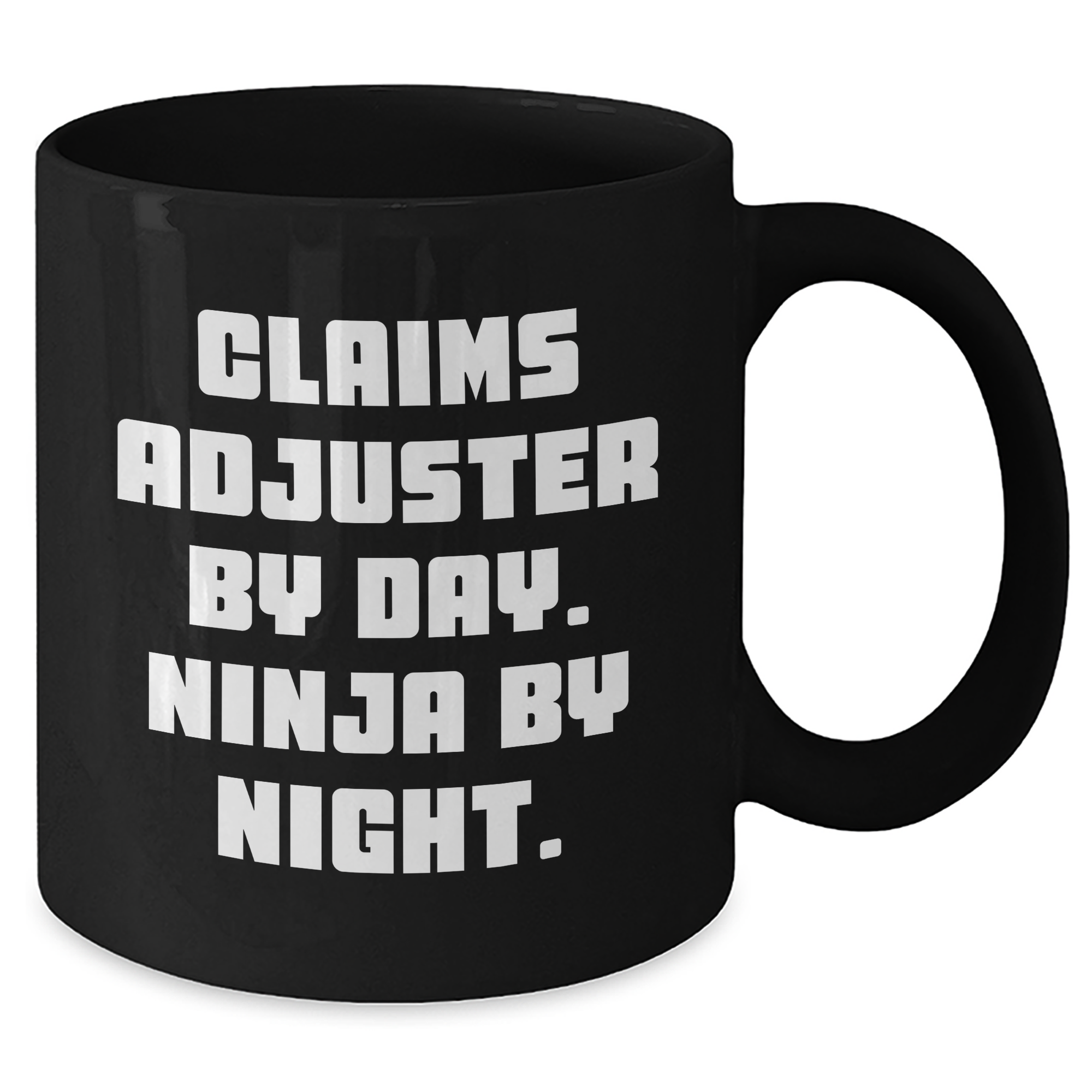 Funny Claims Adjuster Gifts from Mom - Ninja by Night, Coffee Mug for Claims Adjuster Women, Gifts for Claims Adjuster, Mother's Day Unique Gifts - Additional