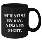 Funny Scientist Gifts by Day, Ninja by Night Black Coffee Mug for Dad's 11oz or 15oz Microwave and Dishwasher Safe