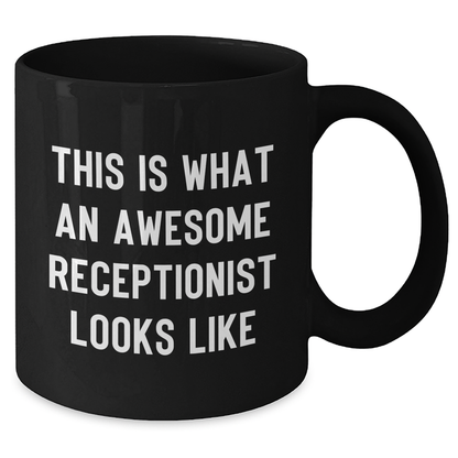 Funny Receptionist Gifts, 'This Is What An Awesome Receptionist Looks Like' Black Coffee Mug for Men, Gifts from Family, Unique Father's Day Unique Gifts for Coworkers - Additional