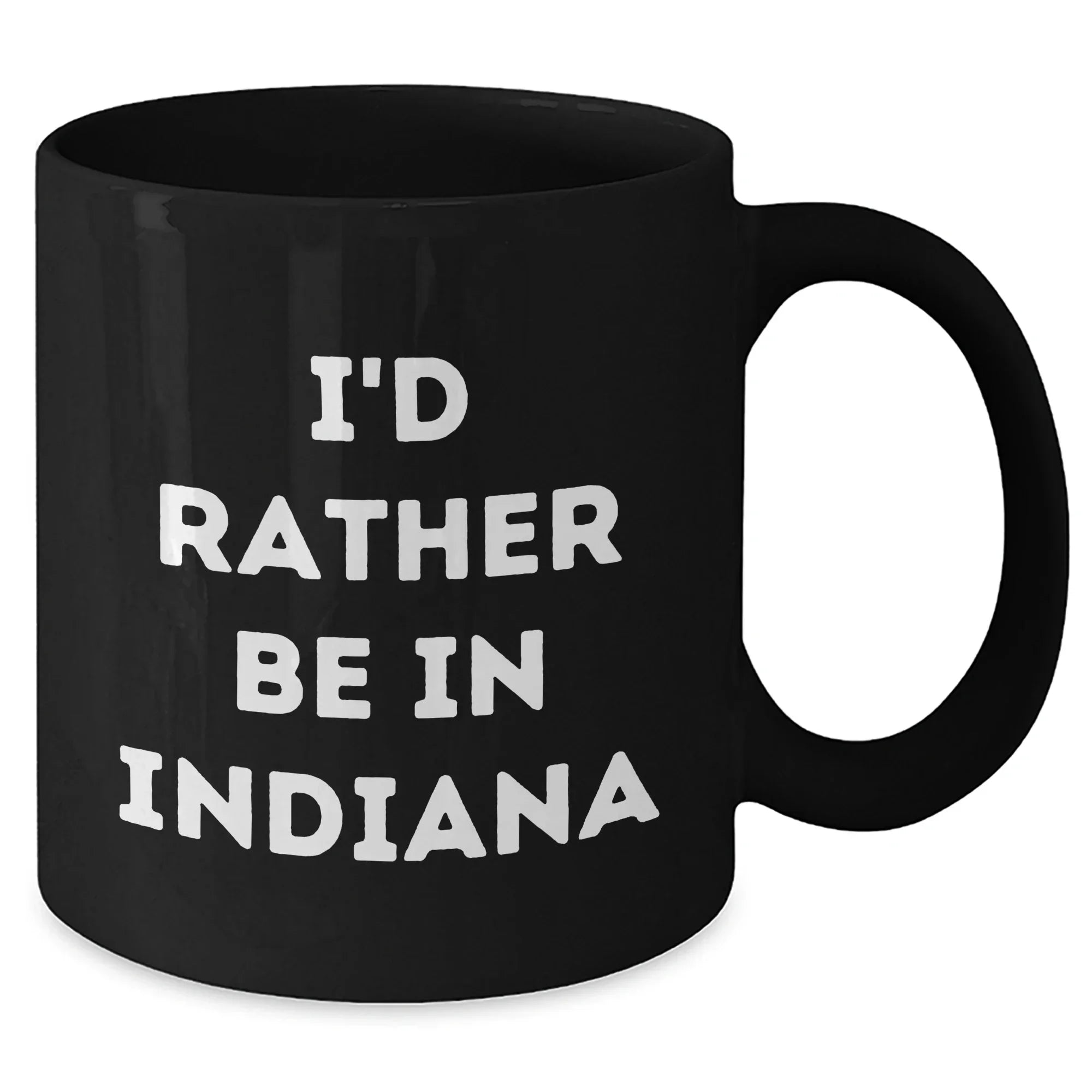 Indiana Lovers' Funny Quote Black Coffee Mug, Gifts from Friends for Indiana Men, Unique Fathers Day Unique Gifts
