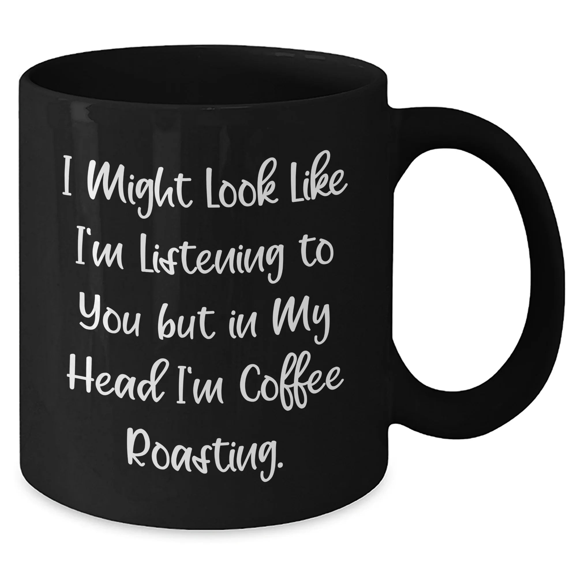 Coffee Roasting Funny Quote Gifts from Men to Coffee Roasting Lovers, Black Coffee Mug, Perfect Father's Day Unique Gifts for Him