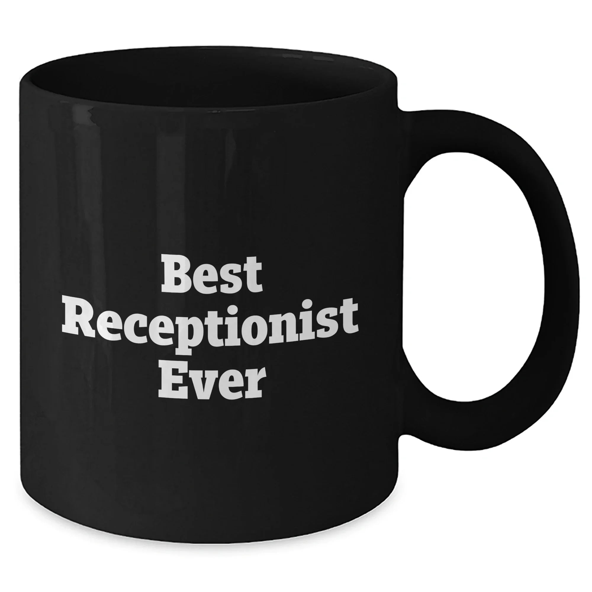 Funny Receptionist Gifts, Best Receptionist Ever, Black Coffee Mug, Gifts from Family to Receptionist, Father's Day Unique Gifts