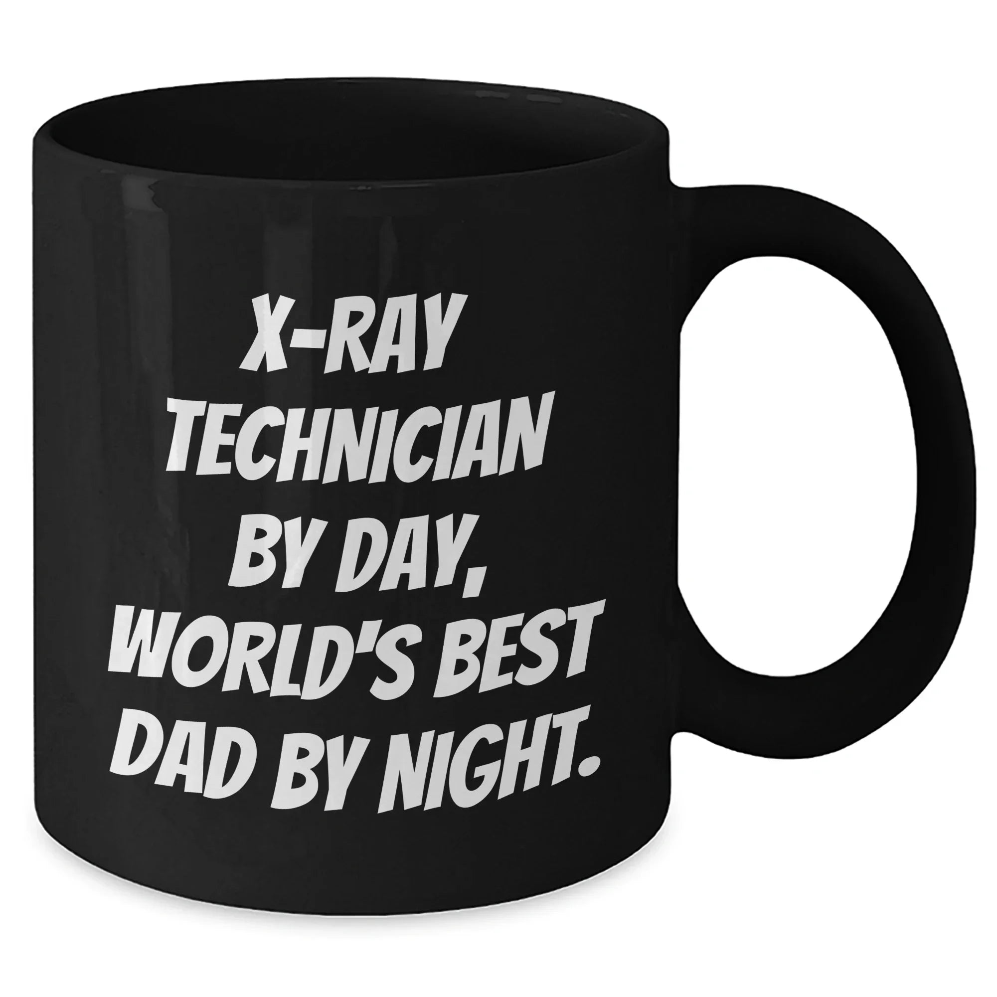 X-Ray Technician Gifts - Funny Black Coffee Mug, 'X-ray Technician By Day, World's Best Dad By Night.' - Graduation Unique Gifts from Men, For X-Ray Technician