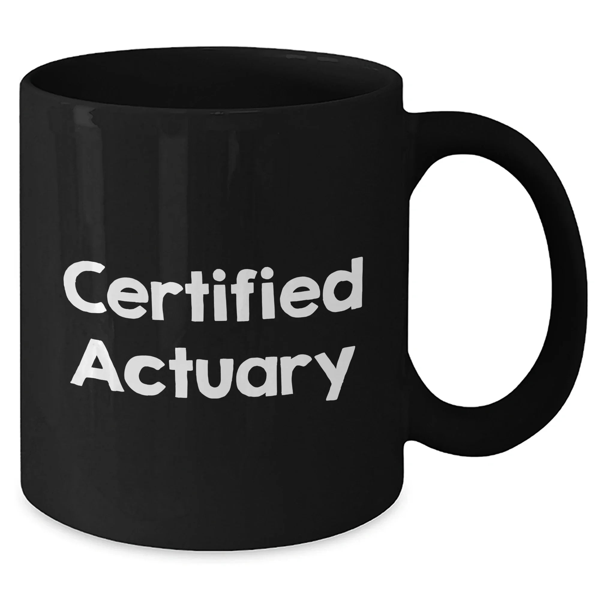 Funny Actuary Quote Gifts for Men from Friends on Father's Day Unique Black Coffee Mugs