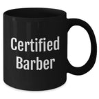 Funny Gifts from Friends for Certified Barbers - 'You're the Cut!' Black Coffee Mug for Father's Day