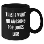 Funny Pop Gifts - This Is What An Awesome Black Coffee Mug Looks Like, Father's Day Unique Gifts from Friends to Men