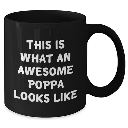 Funny Poppa Gifts from Men for Awesome Dads on Father's Day, Black Coffee Mug - Additional