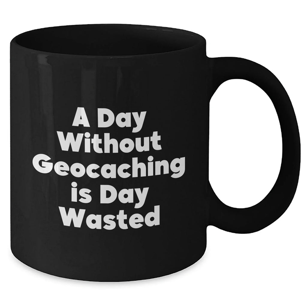 Geocaching Enthusiast's Delight, Funny Quote Black Coffee Mug, Gifts from Men to Geocaching Friends, Father's Day Unique Gifts