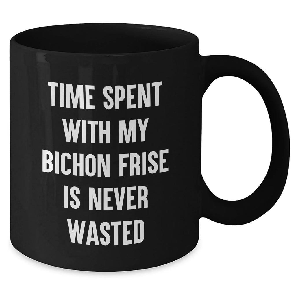 Bichon Frise Dog Lovers Gifts from Family, Funny Quote on Black Coffee Mug for Dad on Father's Day, Unique Present for Him