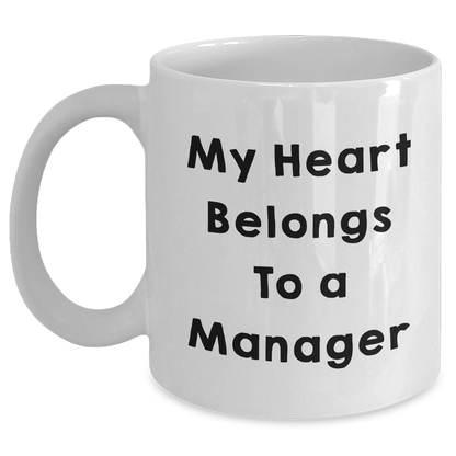 Funny Manager Quotes Gifts from Friends for Manager White Coffee Mug - Graduation Unique Gifts - Main