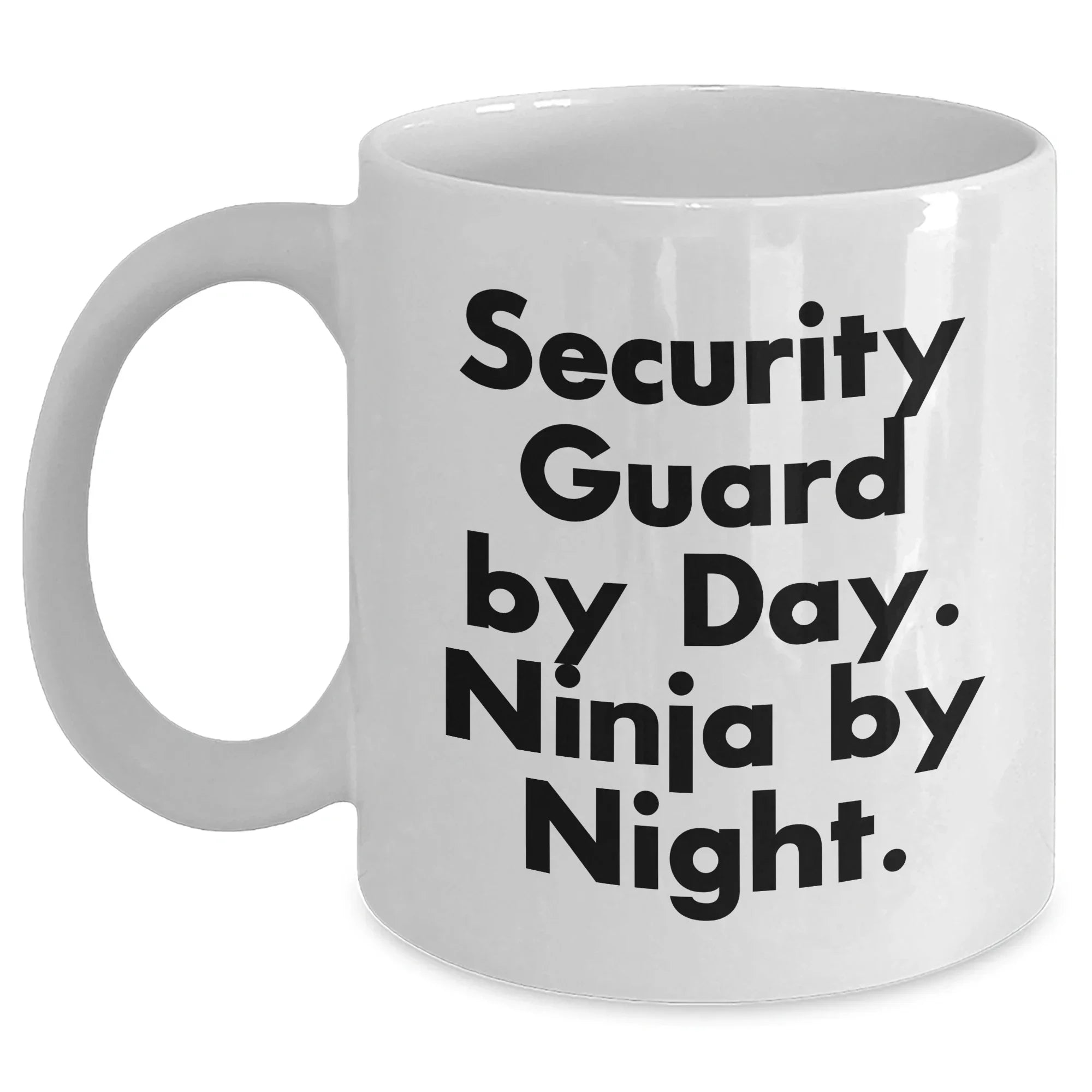 Inspirational Security Guard Gifts for Graduation - White Coffee Mugs with Funny Quote 'Security Guard By Day. Ninja By Night.' from Friends, Gifts for Security Guards