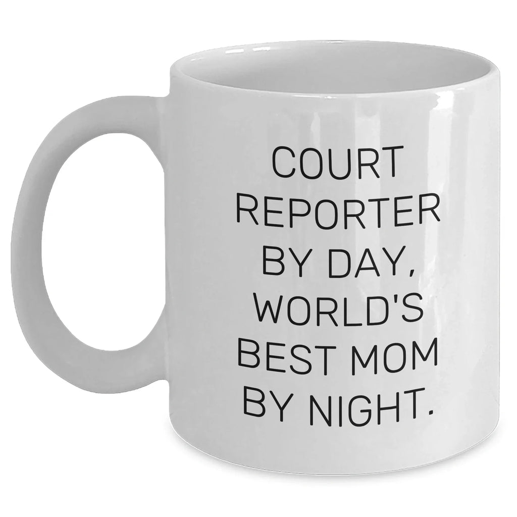 Court Reporter Gifts, Funny White Coffee Mugs for Court Reporters By Day, World's Best Mom By Night. Gifts from Mom to Court Reporter, Unique Graduation Gifts
