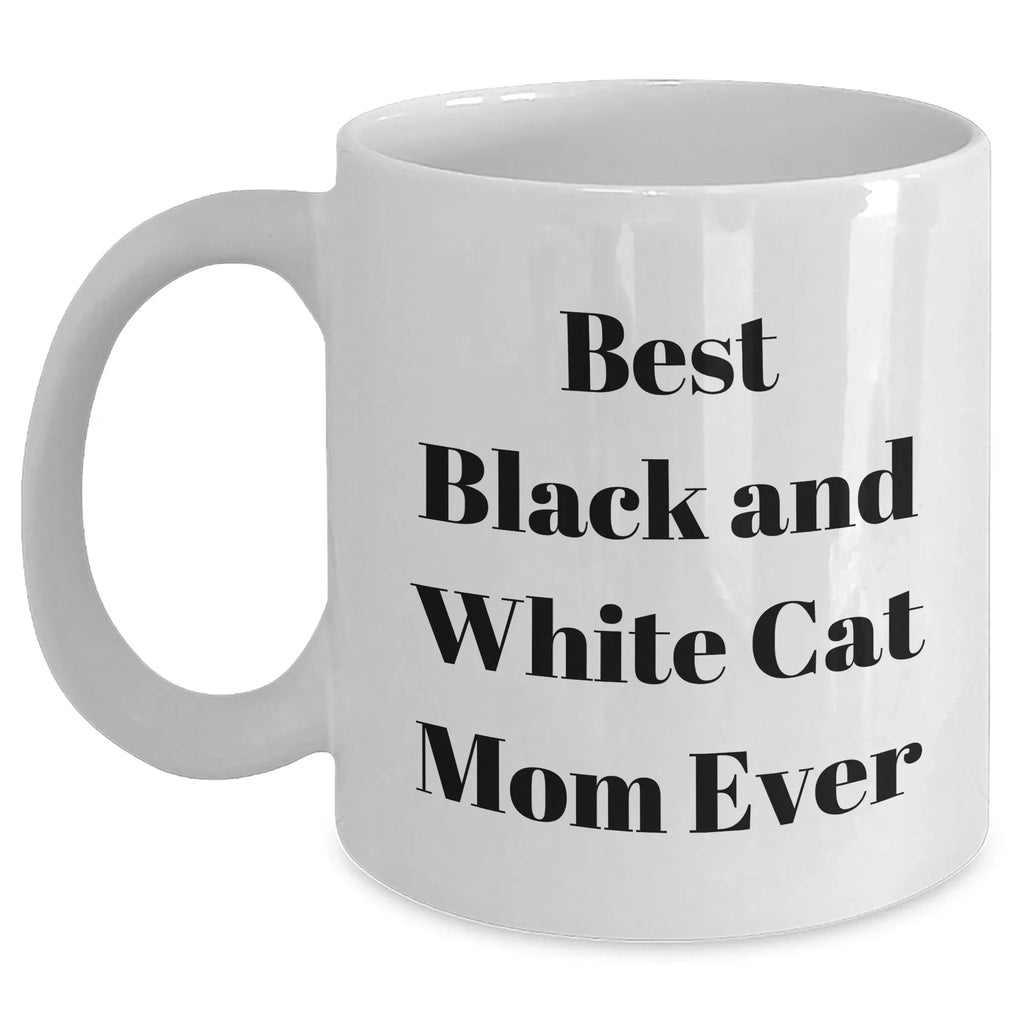 Funny Black and White Cat Mom Gifts for Mother's Day Unique White Coffee Mug, 'Best Black And White Cat Mom Ever'