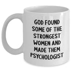 Funny White Coffee Mugs for Psychologists Gifts from Men to Graduation