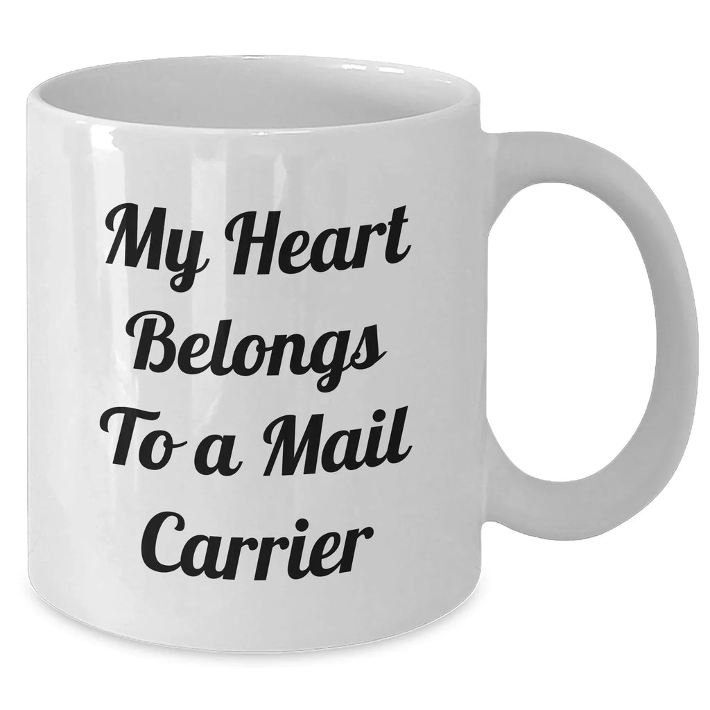 Funny Mail Carrier Gifts from Mom to Her Hero, White Coffee Mug for Mother's Day