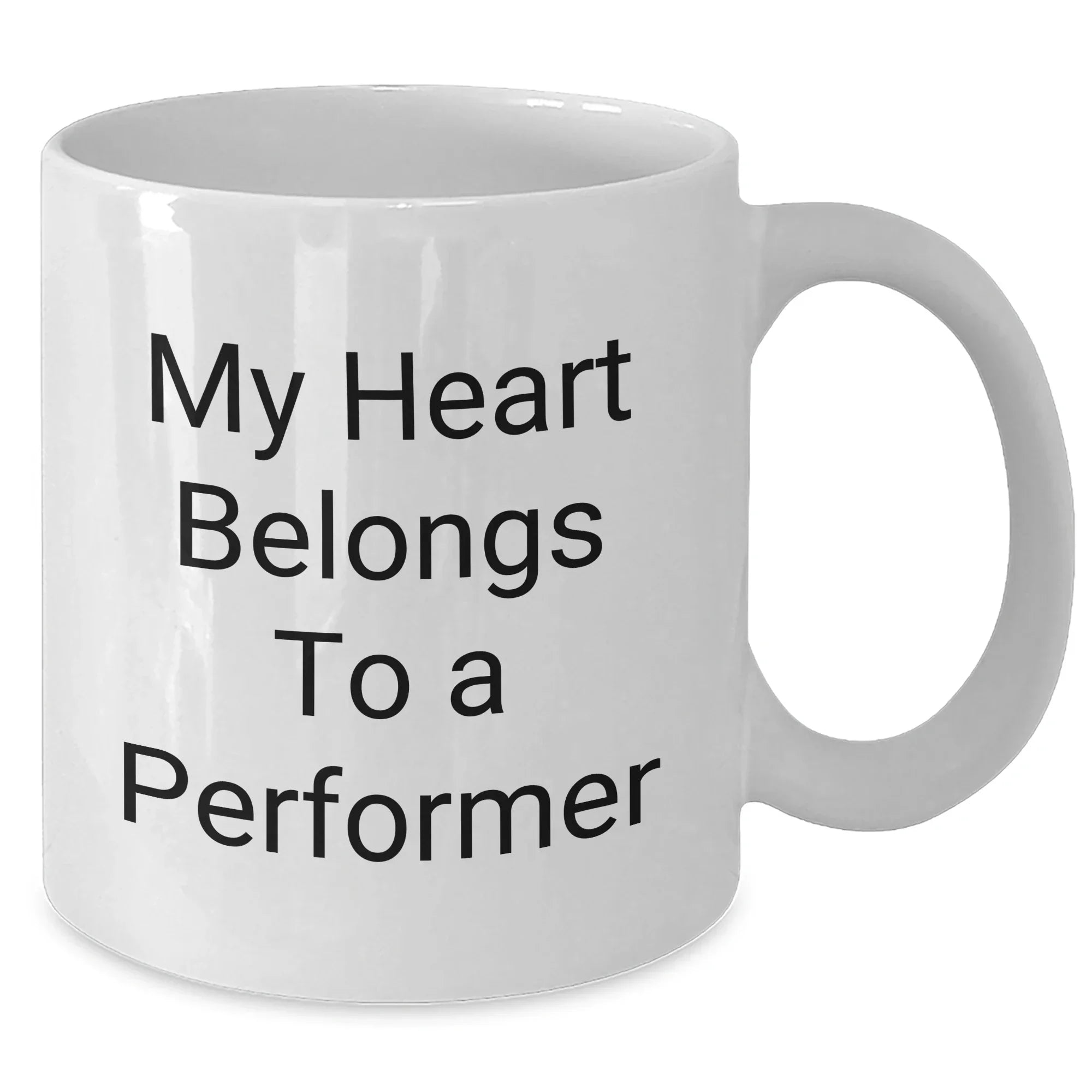 Funny Performer Gifts for Him, My Heart Belongs To A Performer 11oz or 15oz White Coffee Mug, Unique Father's Day Unique Gifts from Men to Performers