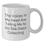 Funny Sea Glass Collecting Gifts from Men to Friends, 'The Voices In My Head Are Telling Me To Go Sea Glass Collecting' White Coffee Mug for Sea Glass Collecting Enthusiasts on Father's Day