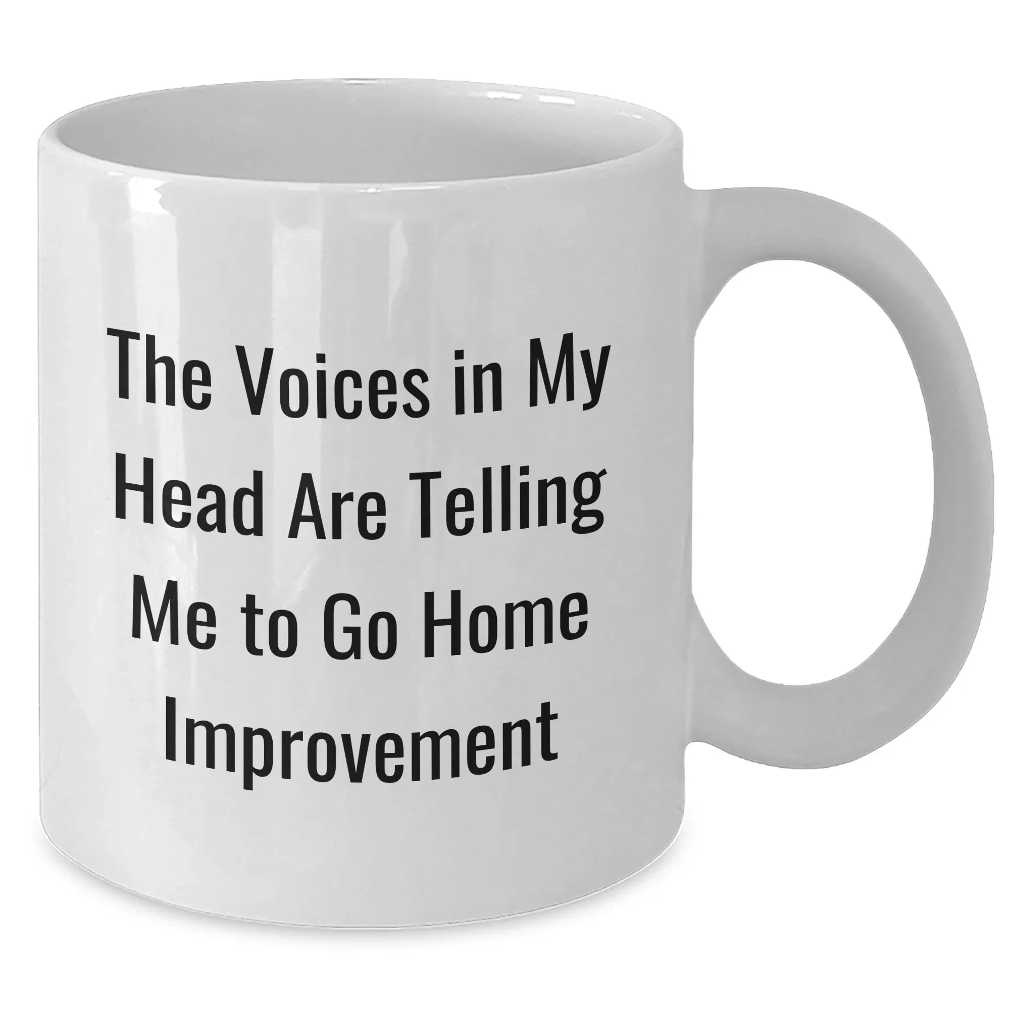 Funny Home Improvement Gifts from Friends for Men, White Coffee Mug with Quotes, Perfect for Father's Day