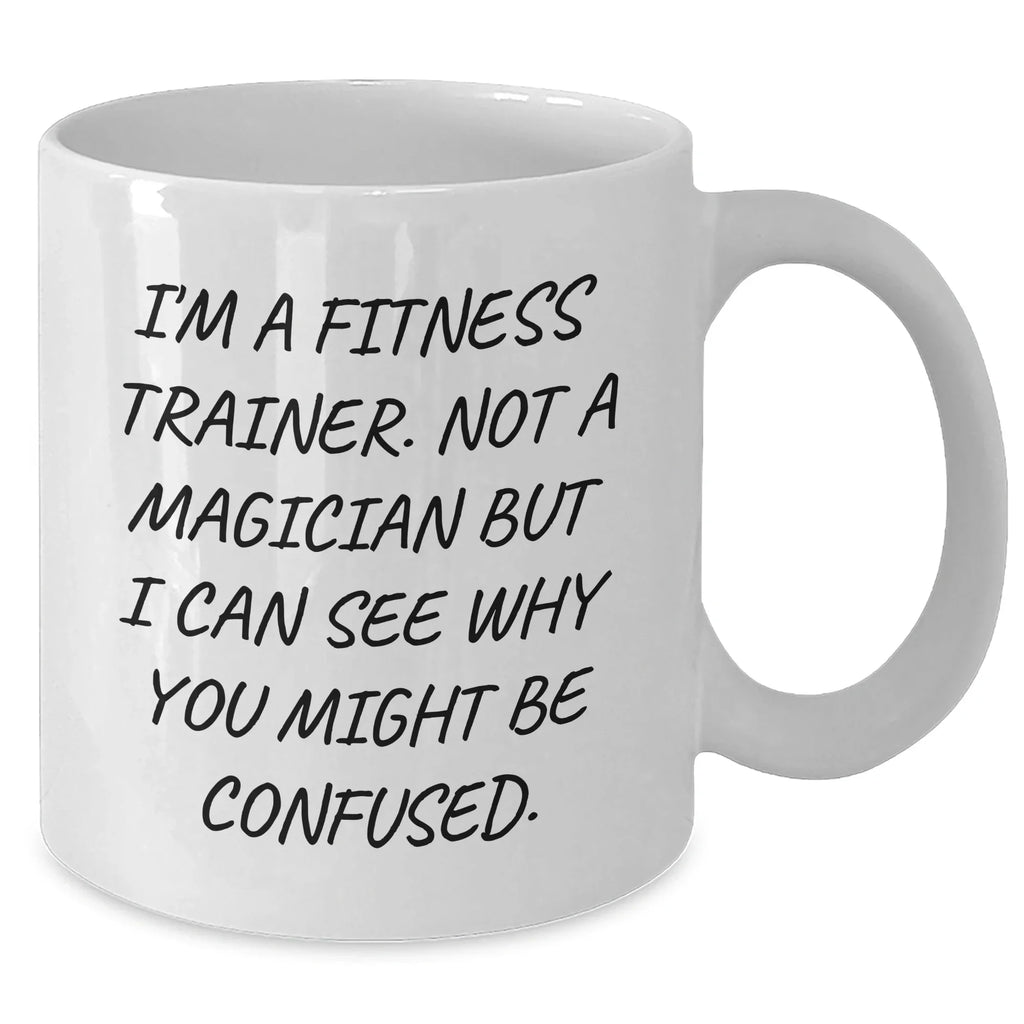 Funny Fitness Trainer Gifts for Dad - 'I'm A Fitness Trainer' White Coffee Mug, Unique Father's Day Unique Gifts from Family or Friends