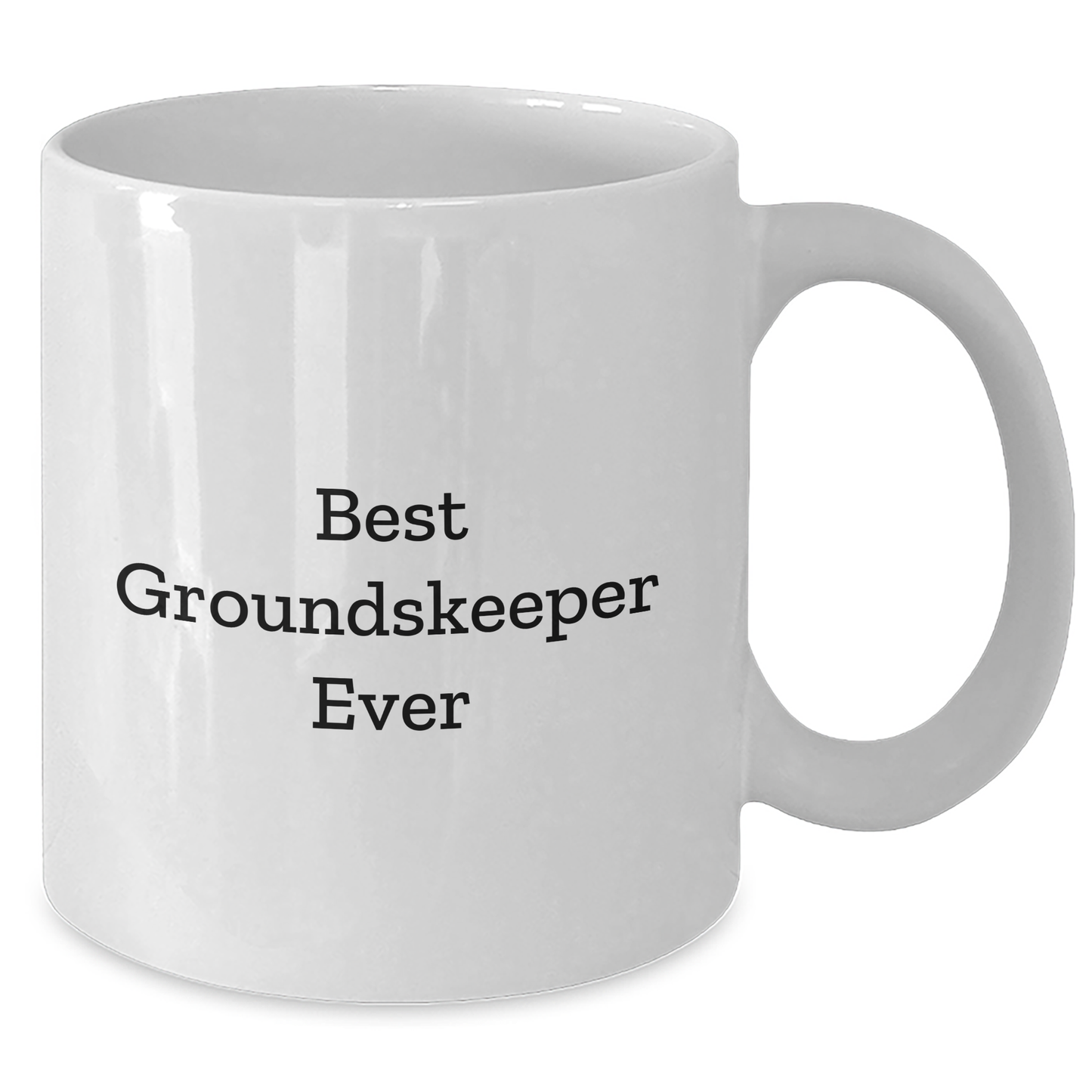 Funny groundskeeper Quotes White Coffee Mug Gifts from Men to groundskeeper on Mother's Day - Additional