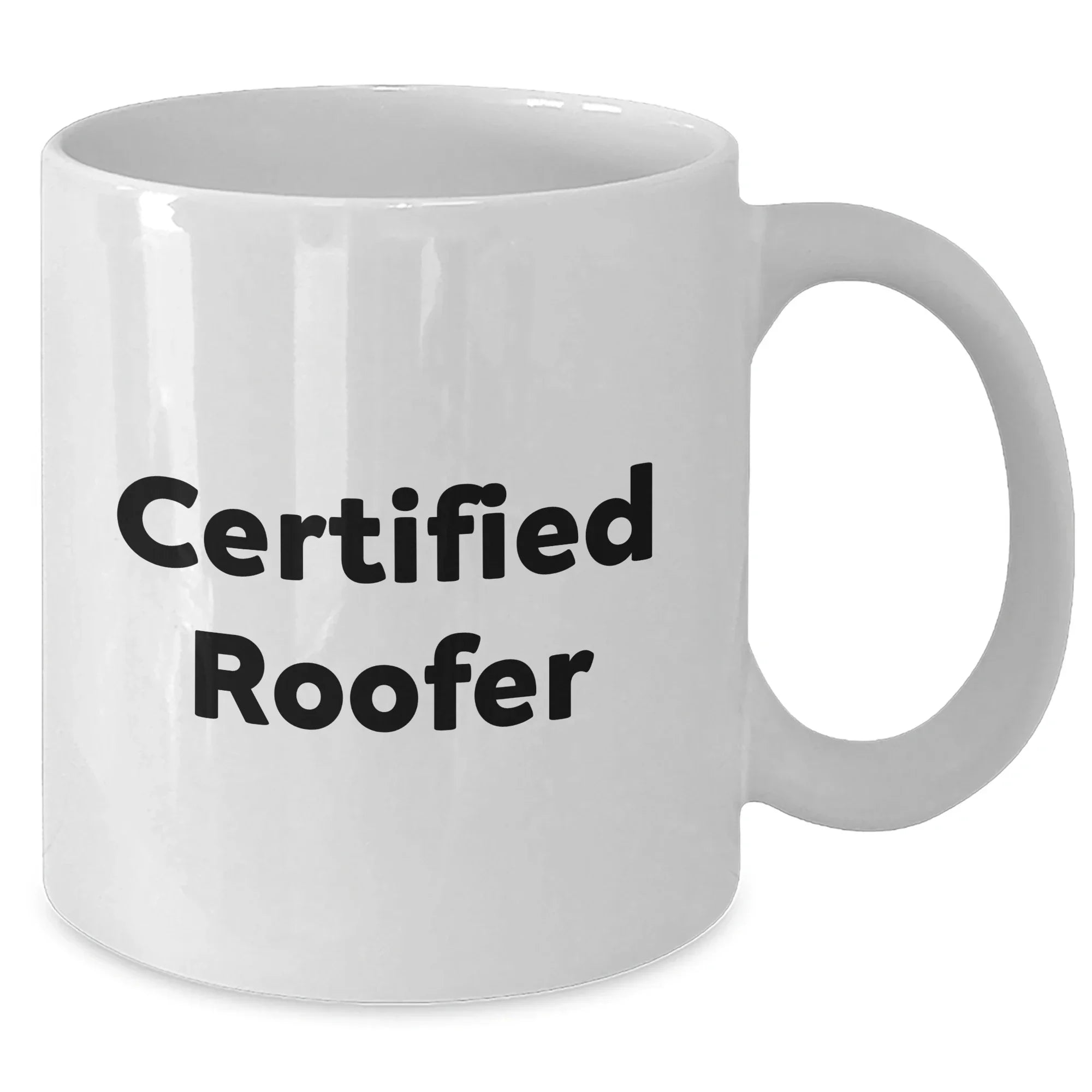 Funny Roofer Gifts from Men for Father's Day, White Coffee Mug with 'Certified Roofer' Quote, Perfect for Roofer Enthusiasts