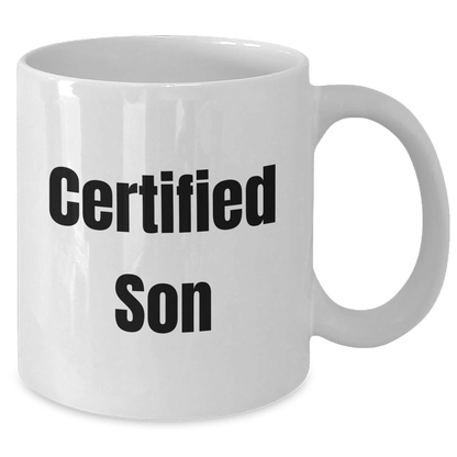 Funny Son Quotes Gifts from Mom to Son on Father's Day White Coffee Mug, 11oz or 15oz, Ceramic, Microwave, Dishwasher Safe - Additional
