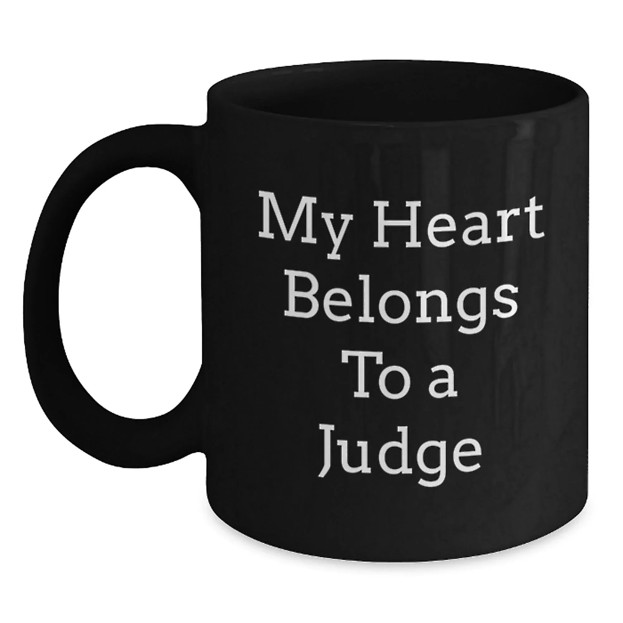 Funny Judge Black Coffee Mugs, My Heart Belongs To A Judge Gifts for Judge Men Christmas Unique