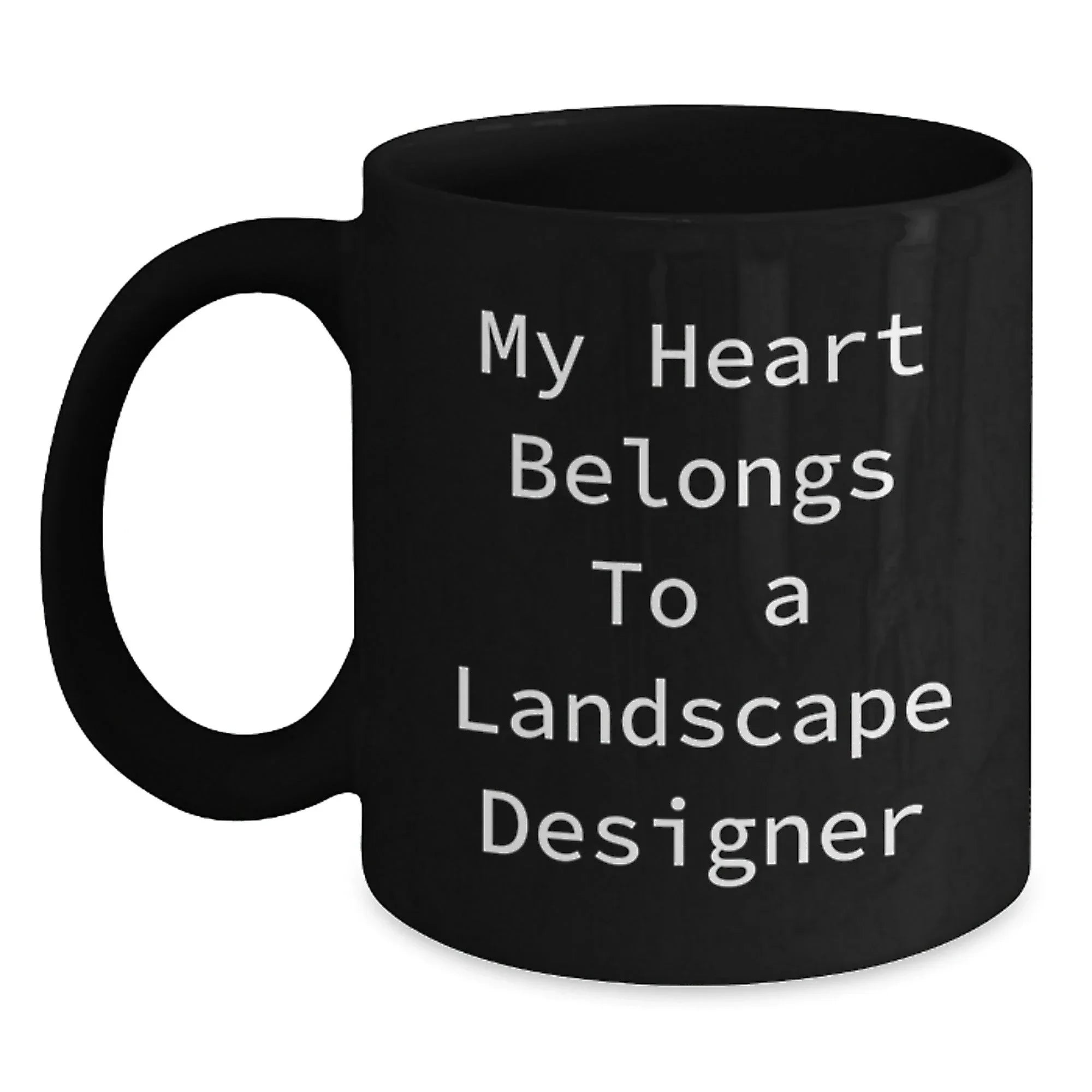 Funny Landscape Designer Gifts from Friends for Men, Women, Coworkers, Family - 'My Heart Belongs To A Landscape Designer' Christmas Unique Mugs